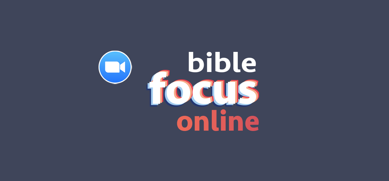 Bible Focus Online